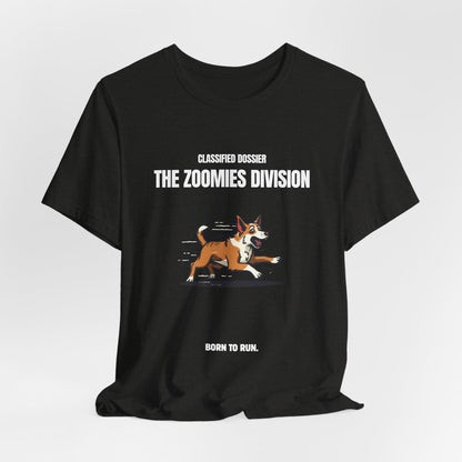The Zoomies Division Tee — Born to Run  Dog Shirt