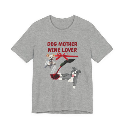 Dog Mother Wine Lover t-shirt in Natural, front view