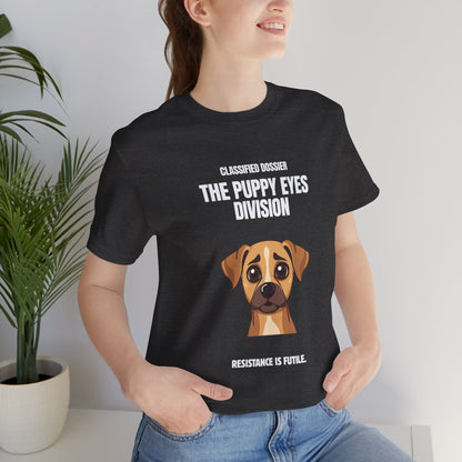 Puppy Eyes Division T-Shirt – ‘Resistance Is Futile’ Cute Dog Tee
