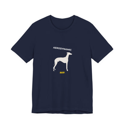 Aerodynamic Greyhound T‑Shirt — Silhouette Dog Graphic Tee (Includes "AERODYNAMIC")