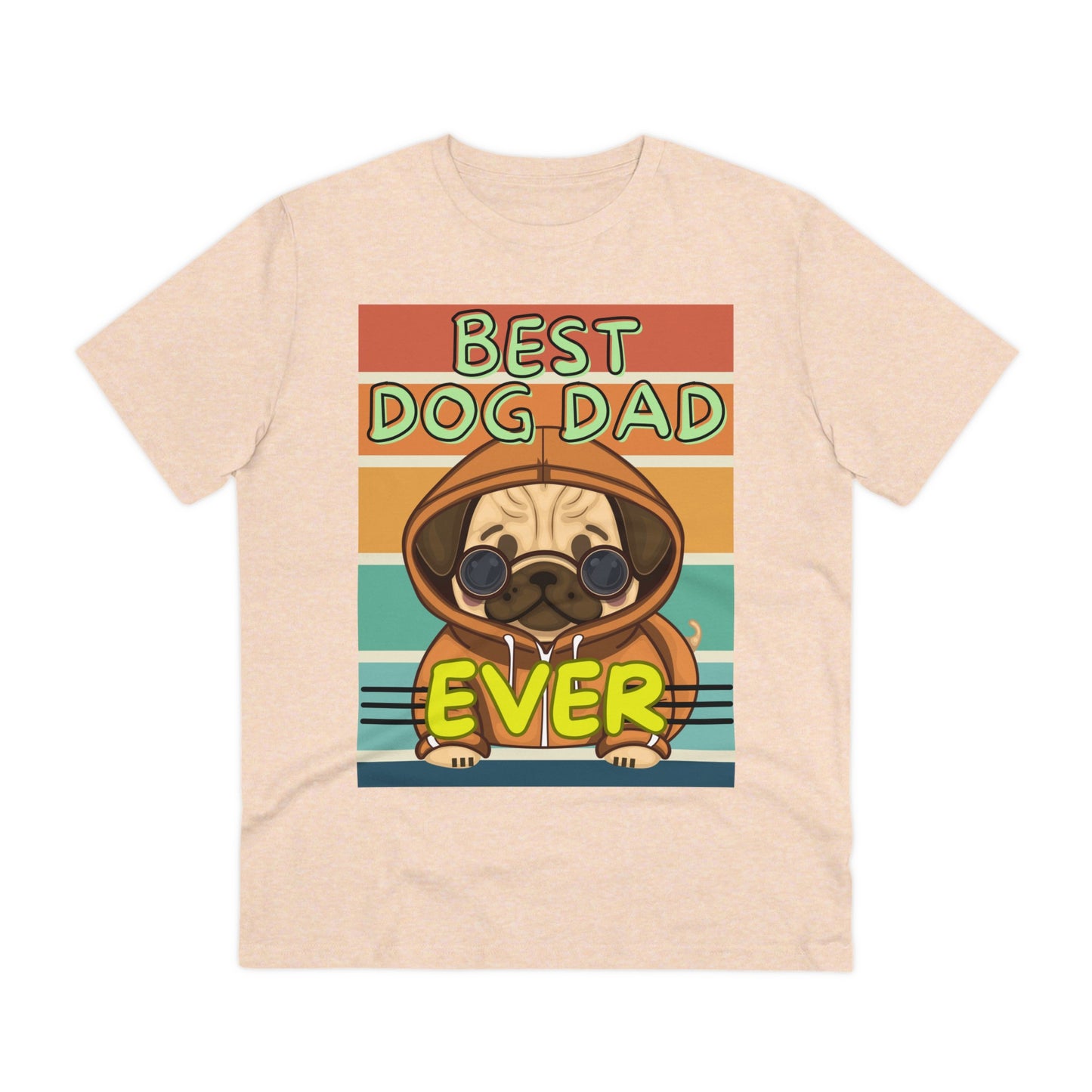 BEST DOG DAD EVER Organic Creator T-shirt - Sniff Waggle And Walk