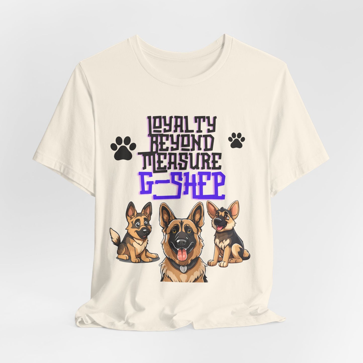 Loyalty Beyond Measure German Shepherd t-shirt in Natural, hanging front view