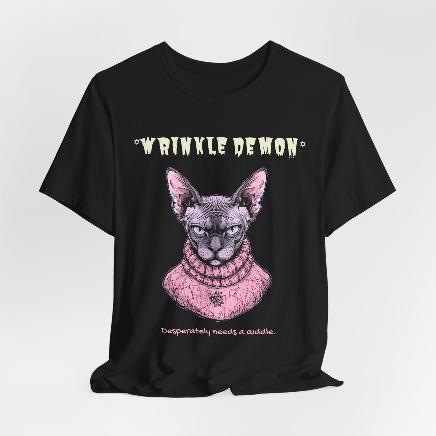 Wrinkly Demon Sphynx Cat Tee — “desperately needs a cuddle.” Graphic Cat T-Shirt