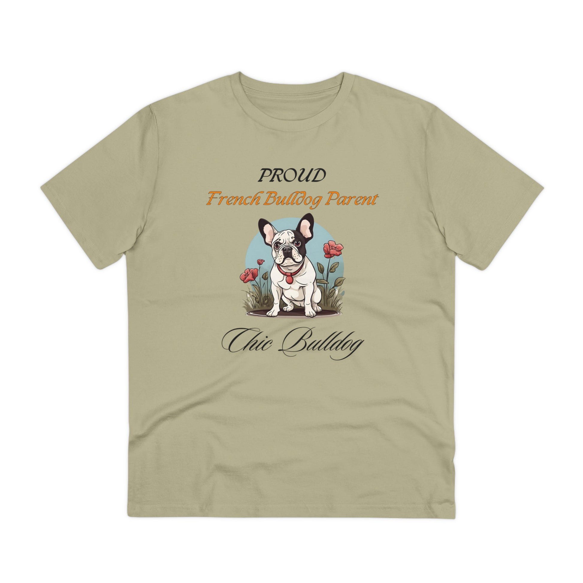 PROUD FRENCH BULLDOG PARENT "Chic Bulldog" Organic T-shirt - Unisex - Sniff Waggle And Walk