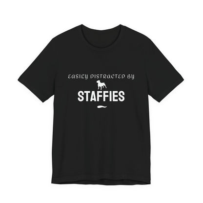 Easily Distracted by Staffies funny dog lover t-shirt in black