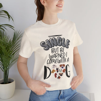 Single But Be Warned dog tee folded flat detail