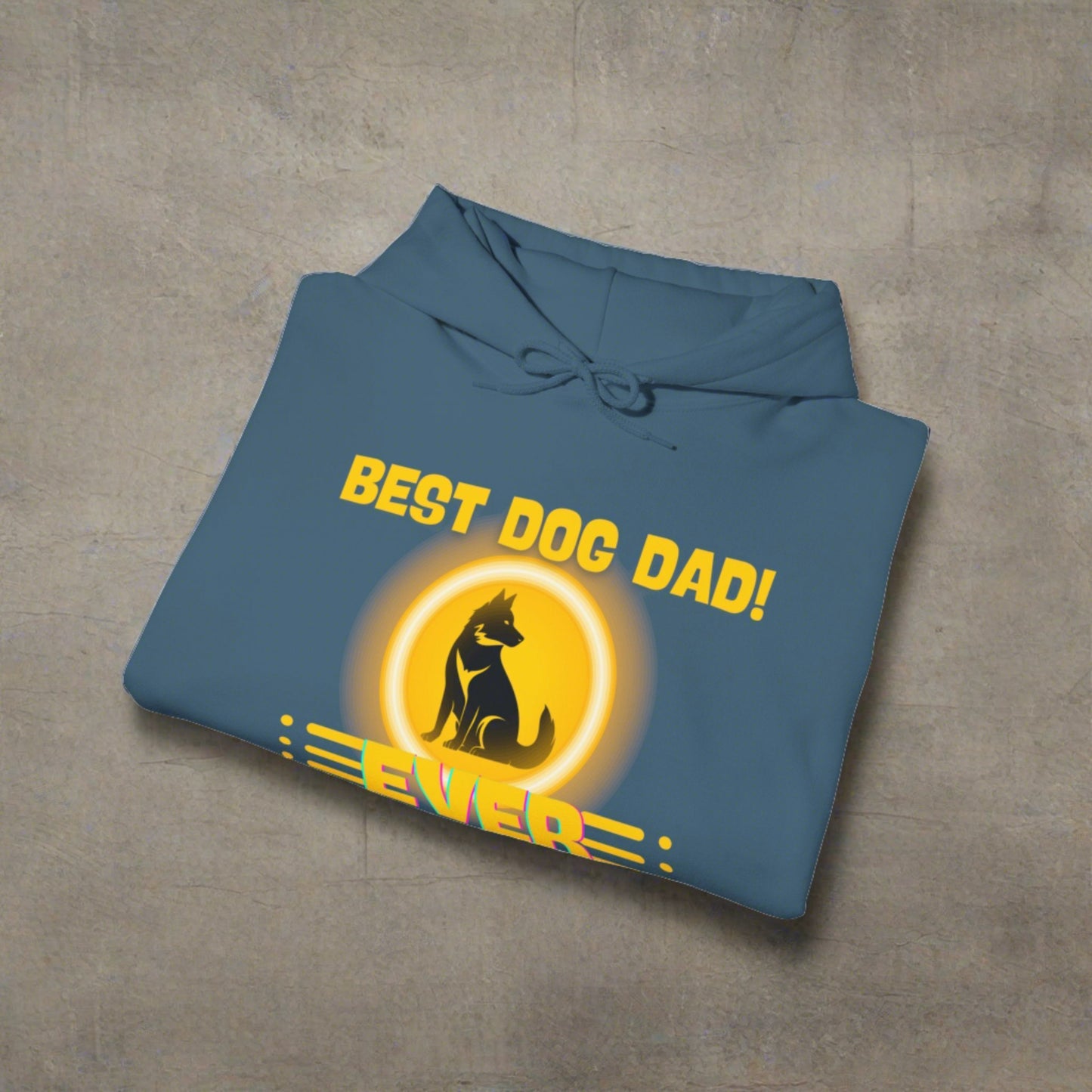 SniffwaggleNwalk™ "Best dog dad ever" Hooded Sweatshirt - Sniff Waggle And Walk