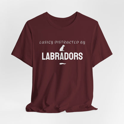 Easily Distracted by Labradors t-shirt size and colour range, funny dog tee