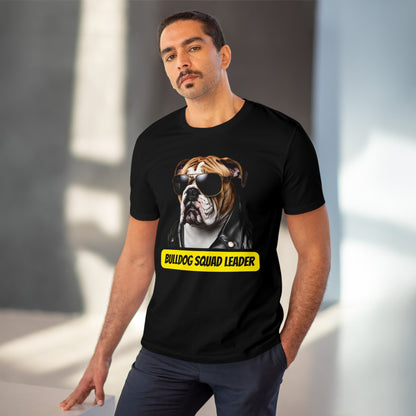 "BULLDOG SQUAD LEADER" Organic Creator T-shirt - Unisex by SniffWaggleAndWalk™ - Sniff Waggle And Walk