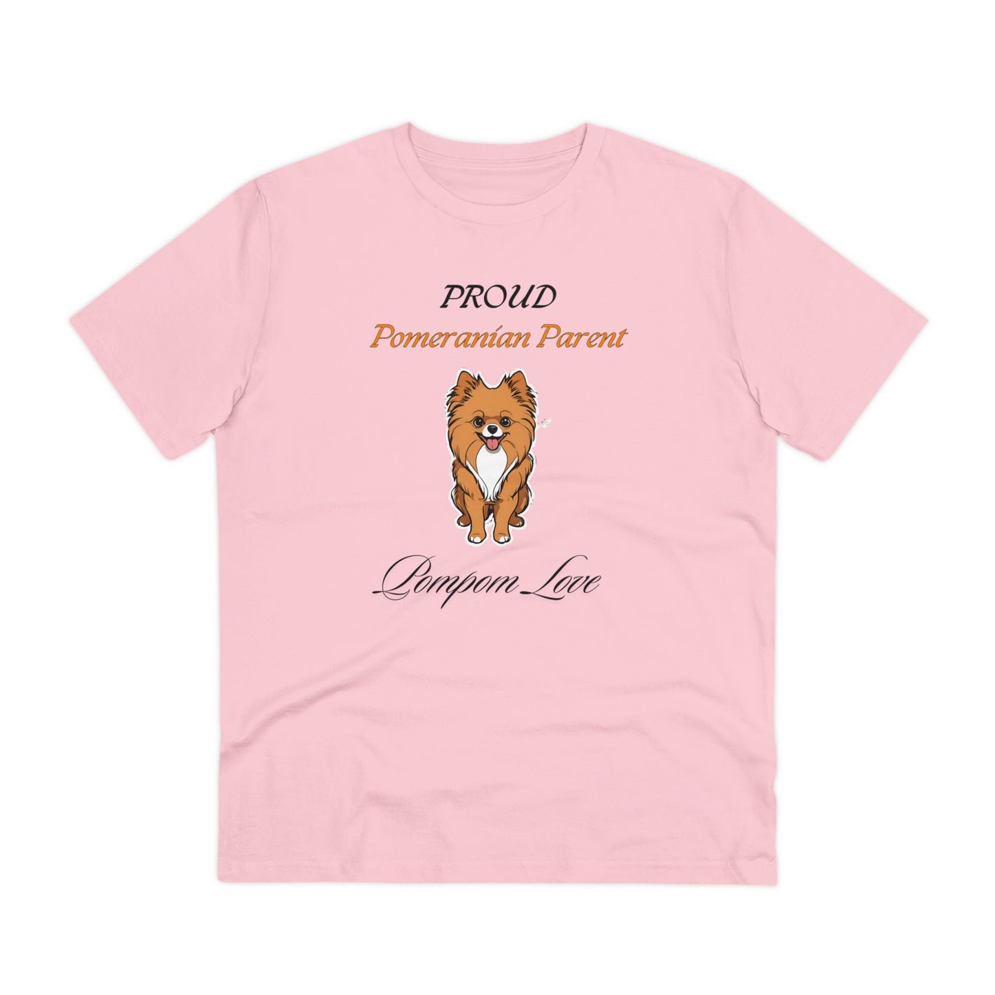 PROUD POMERANIAN PARENT "PomPom Love" Organic T-shirt - Unisex - Sniff Waggle And Walk