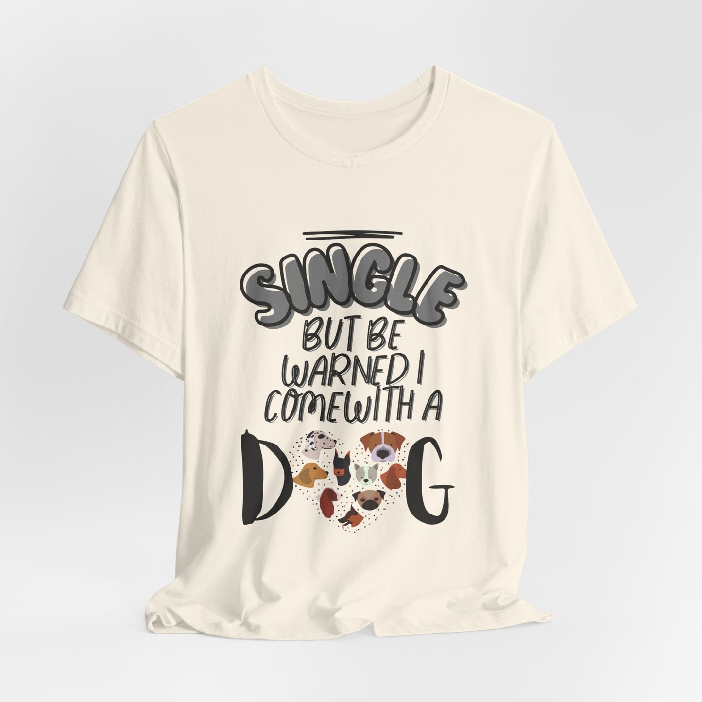 Funny dog dating t-shirt, lifestyle shot
