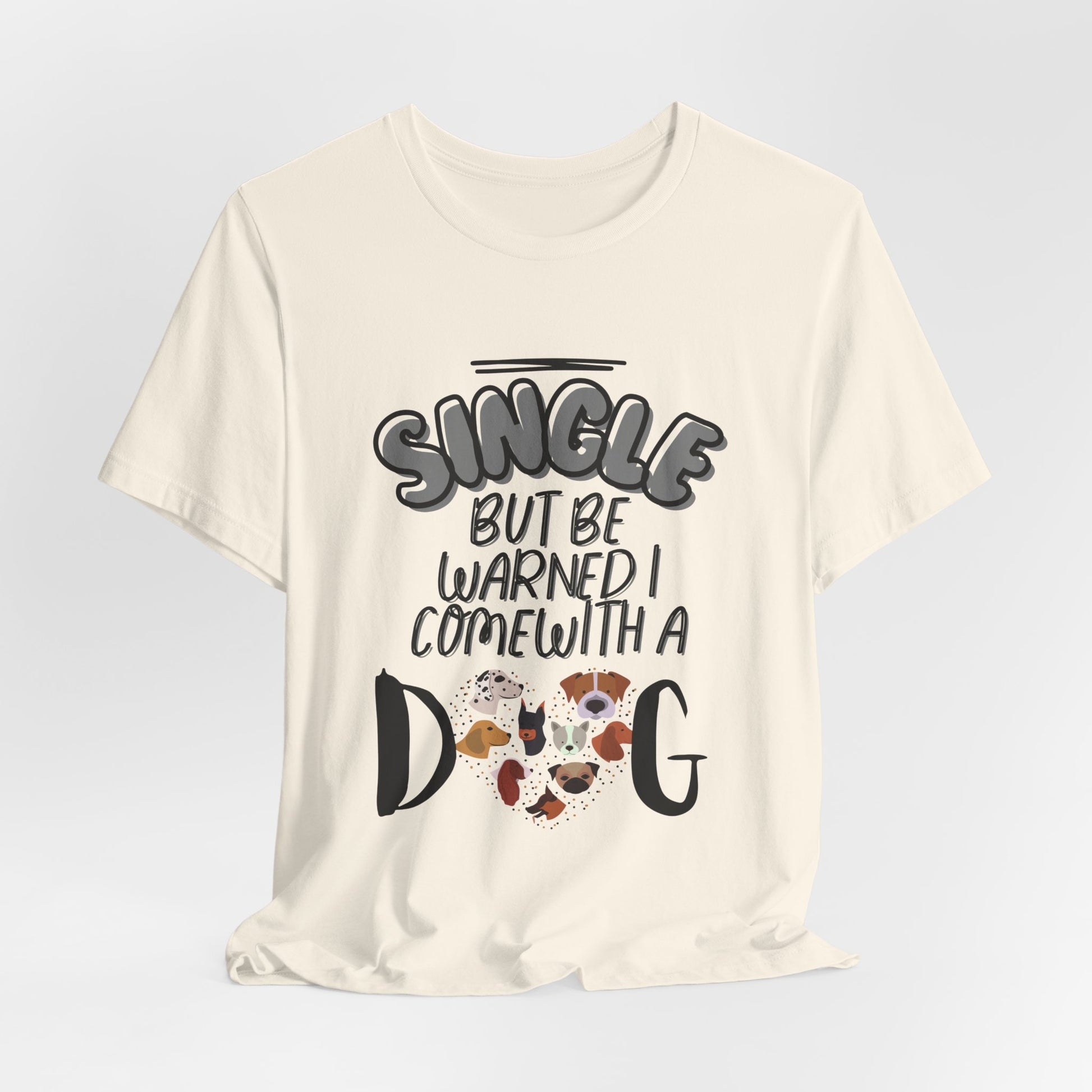 Funny dog dating t-shirt, lifestyle shot
