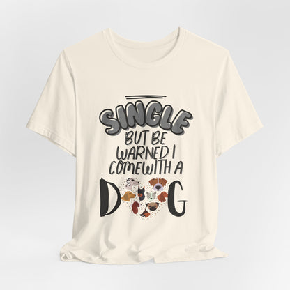 Funny dog dating t-shirt, lifestyle shot