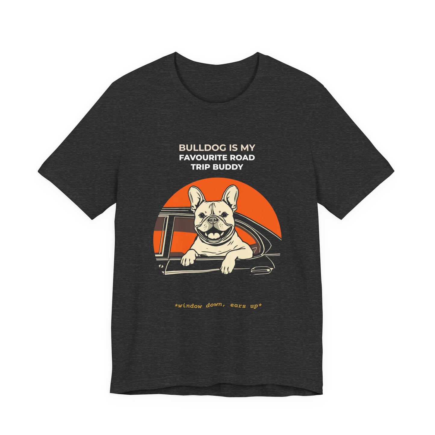 french Bulldog Road Trip T-Shirt — “Bulldog Is My Favourite Road Trip Buddy” Graphic Tee