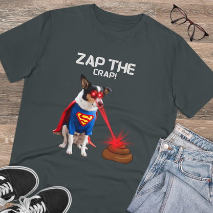 "ZAP THE CRAP" Organic Creator T-shirt - Unisex by Sniffwaggleandwalk™ - Sniff Waggle And Walk