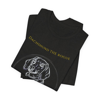 dachshund the rogue tshirt