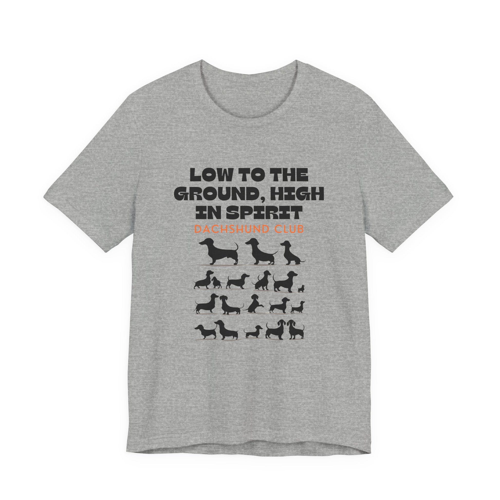 Dachshund Club t-shirt in Athletic Heather — Low to the Ground High in Spirit graphic tee, front view