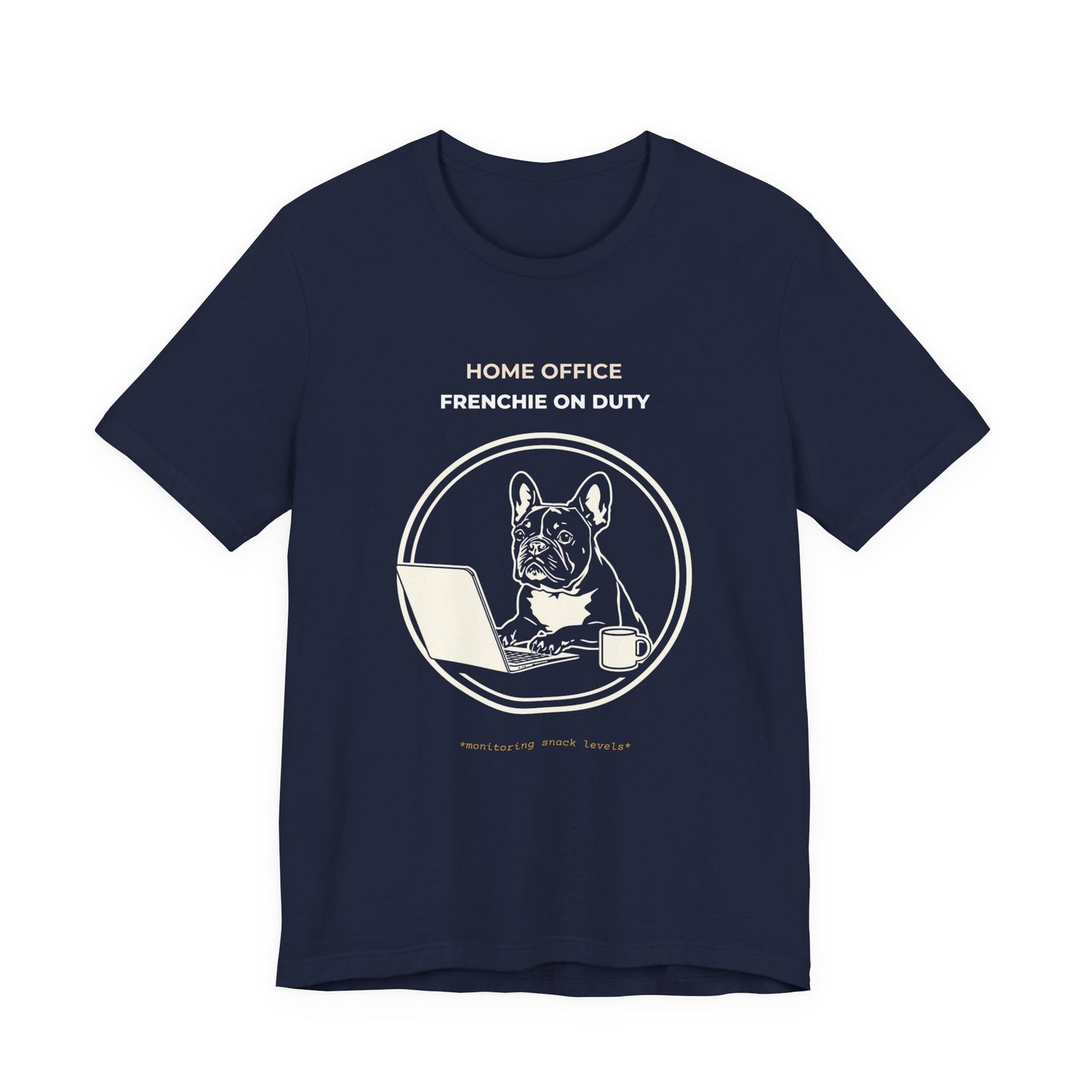 Home Office Frenchie Tee — "Home Office Frenchie On Duty" Dog Laptop T-Shirt