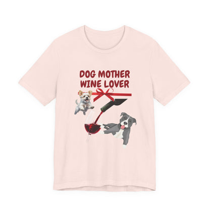 Dog Mother Wine Lover t-shirt worn by a model, front view