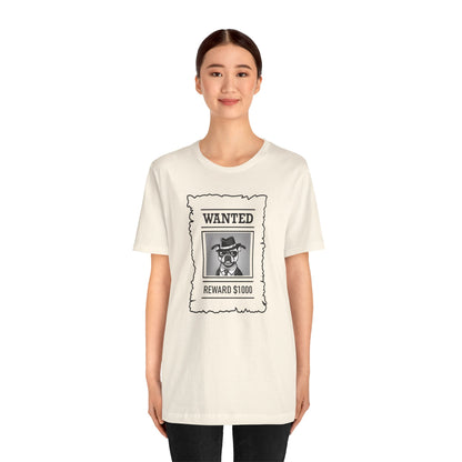 Unisex Jersey Short Sleeve "Wanted" T-shirt - Sniff Waggle And Walk