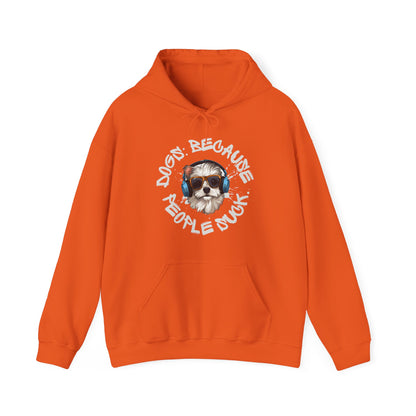 PawfectPrints Apparel Co.™ "Dogs because people suck" Hooded Sweatshirt - Sniff Waggle And Walk