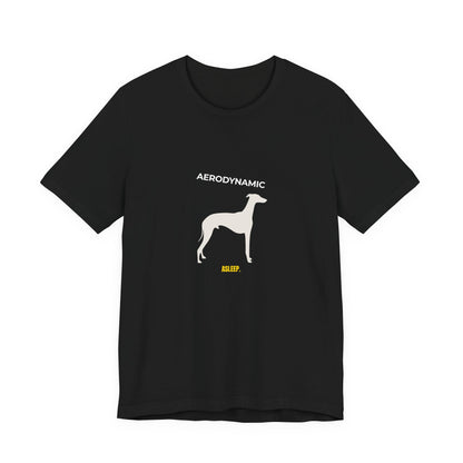 Aerodynamic Greyhound T‑Shirt — Silhouette Dog Graphic Tee (Includes "AERODYNAMIC")