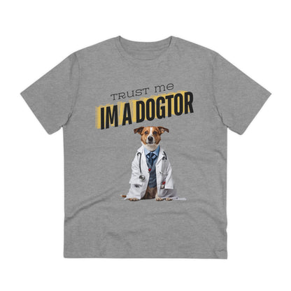 TRUST ME IM A DOGTOR Organic T-shirt - Unisex - Sniff Waggle And Walk