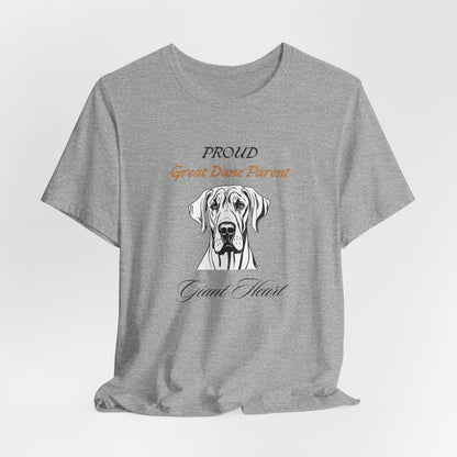 Proud Great Dane Parent unisex t-shirt, gentle giant lover gift