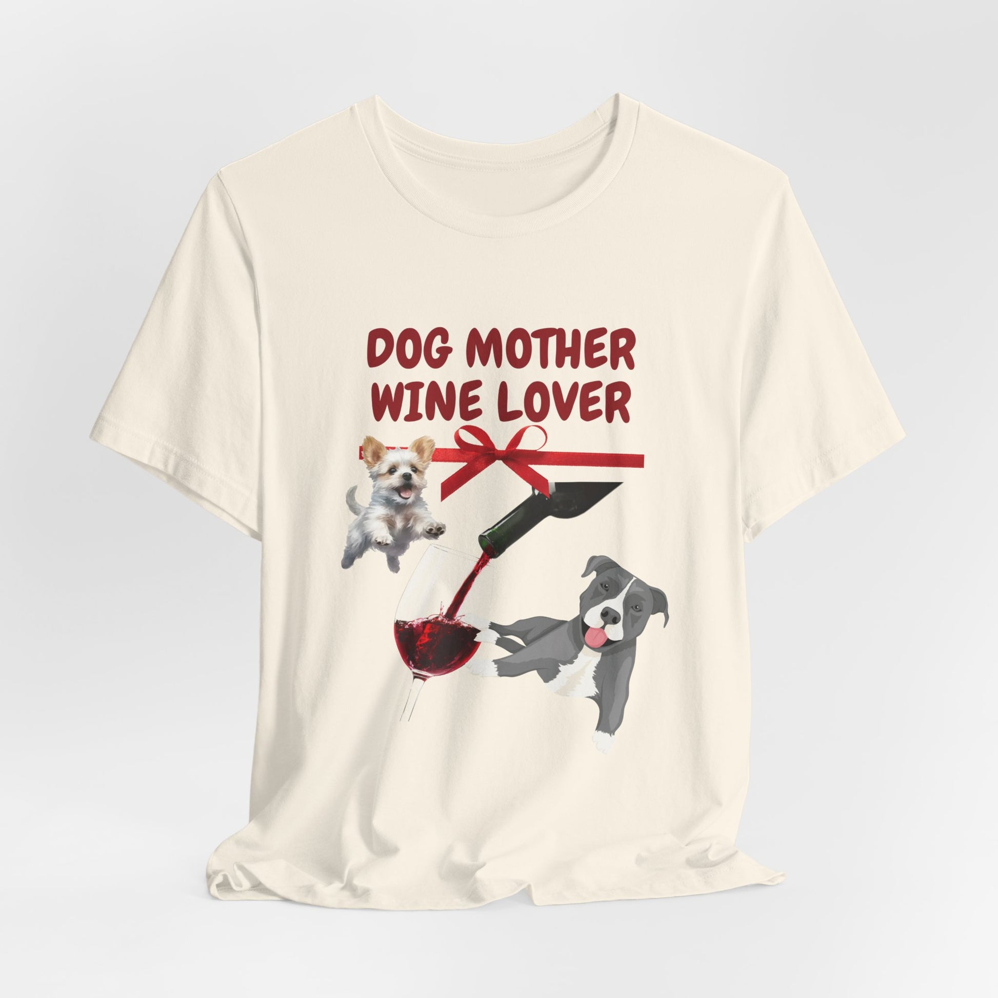 Dog Mother Wine Lover organic cotton t-shirt, eco-friendly dog mum gift