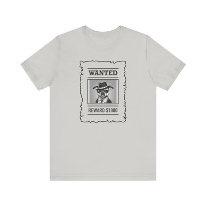 Unisex Jersey Short Sleeve "Wanted" T-shirt - Sniff Waggle And Walk