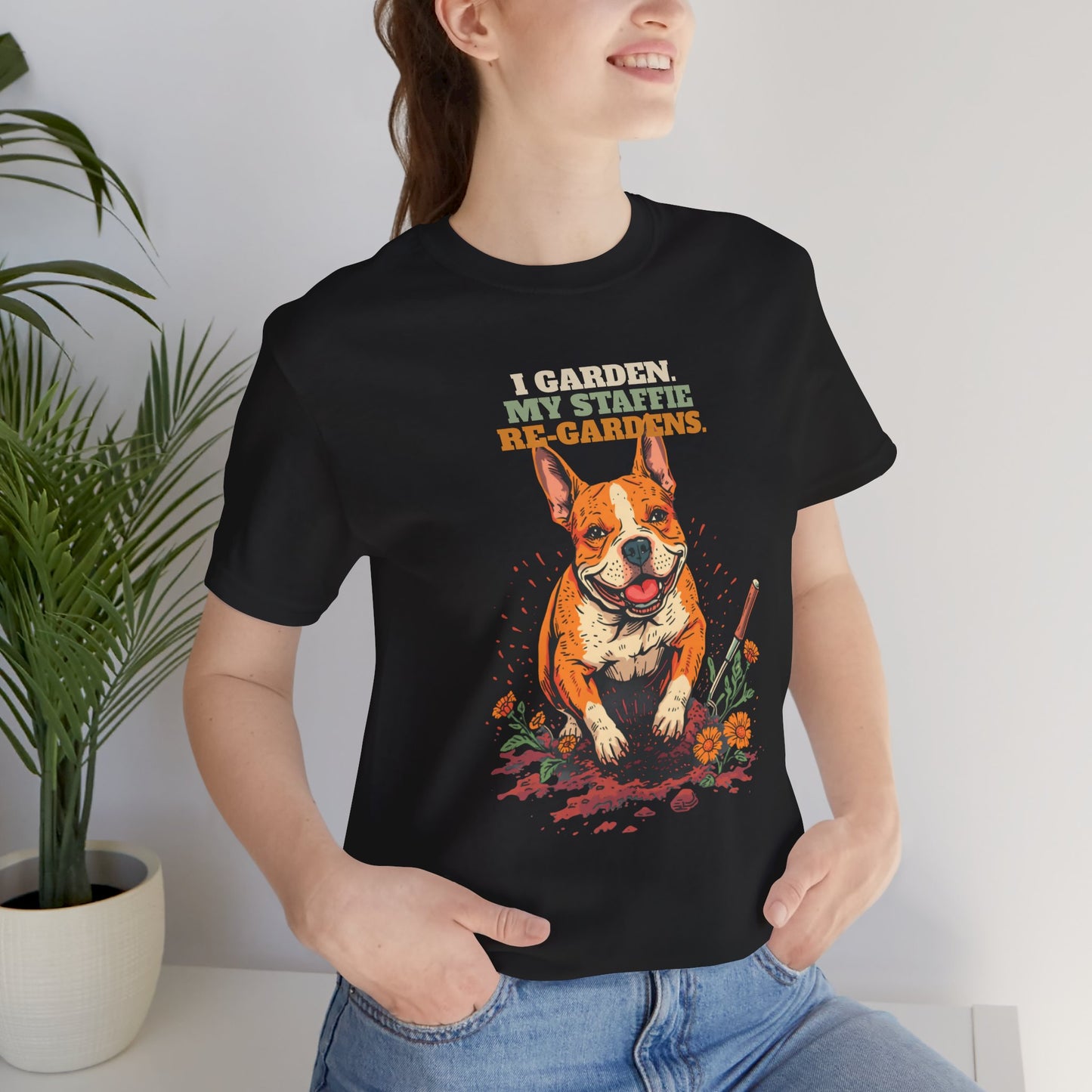 Staffie dog lover gardening t-shirt