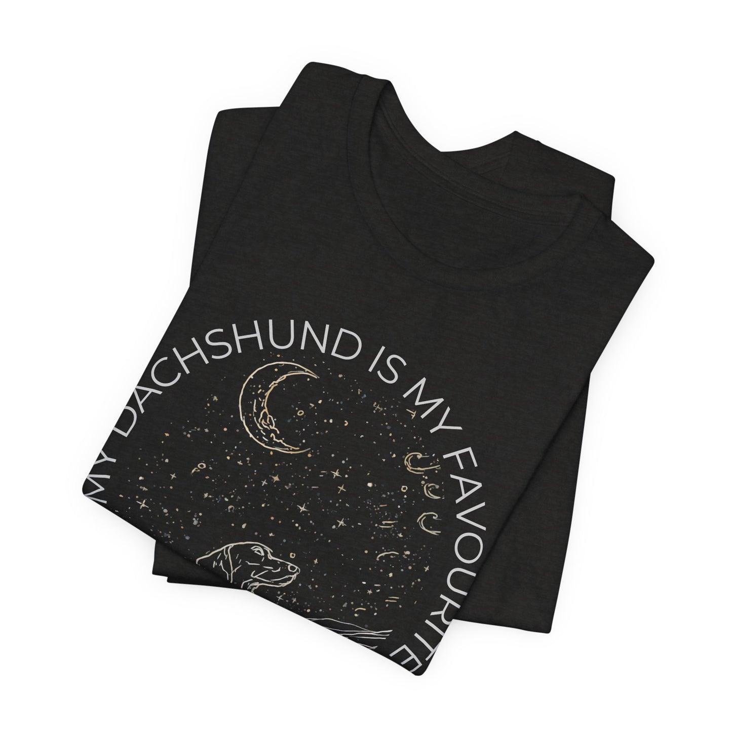 Dachshund Cosmic Companion T-Shirt — "My Dachshund Is My Favourite Cosmic Companion" Dog Lover Tee