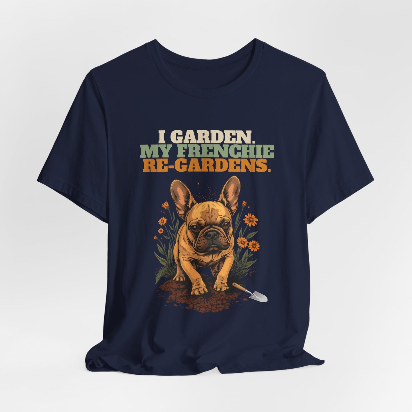 French bulldog gardening t-shirt gift idea