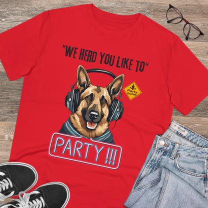 "WE HERD YOU LIKE TO PARTY" Organic Creator T-shirt - Unisex by Sniffwaggleandwalk™ - Sniff Waggle And Walk