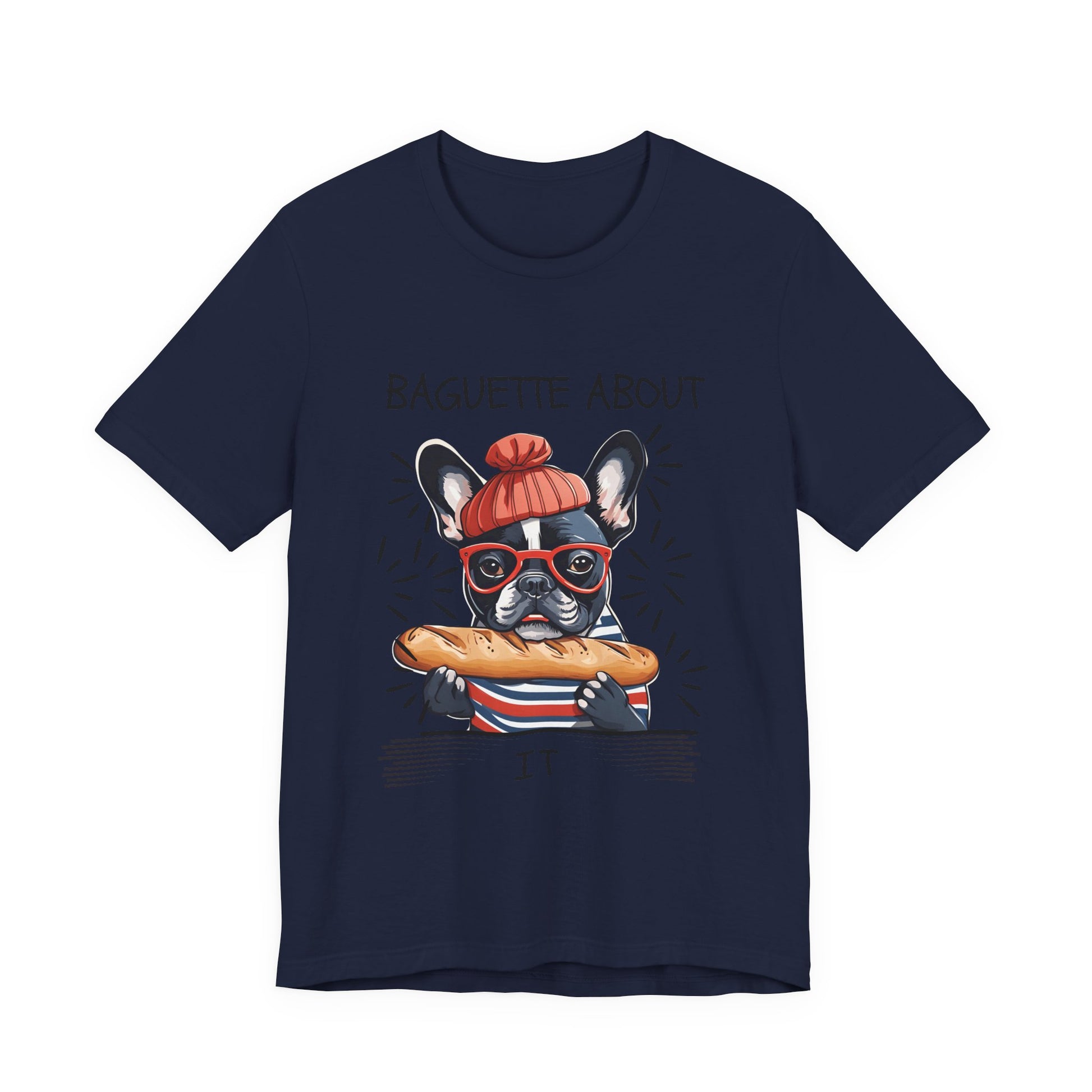 Baguette About It Frenchie graphic tee in White — SniffWaggleNWalk™