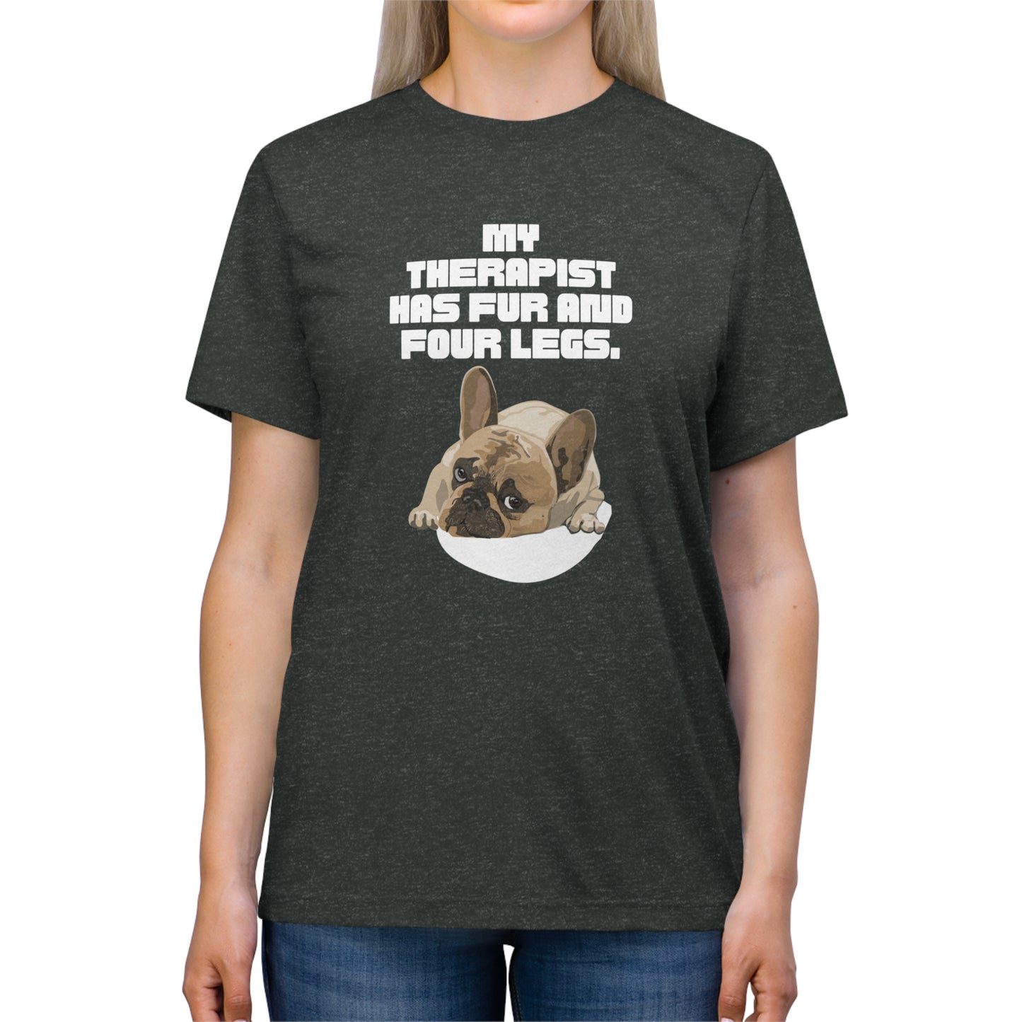 PawfectPrints Apparel Co.™ "My therapist has fur and four legs." - Sniff Waggle And Walk