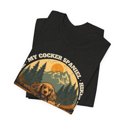 Cocker spaniel hikes me funny dog t-shirt
