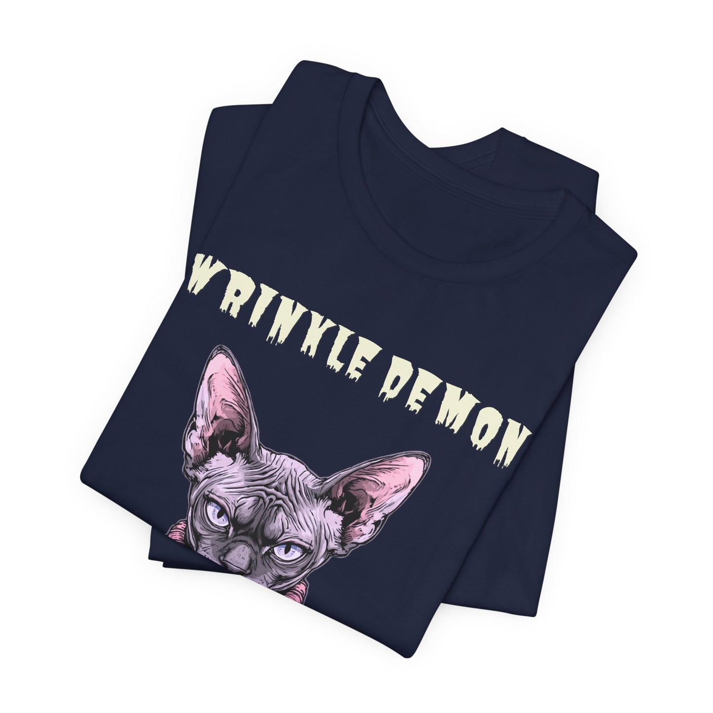 Wrinkly Demon Sphynx Cat Tee — “desperately needs a cuddle.” Graphic Cat T-Shirt
