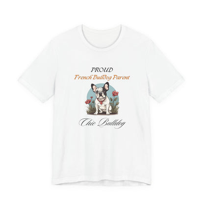 Proud French Bulldog Parent t-shirt — Yellow front