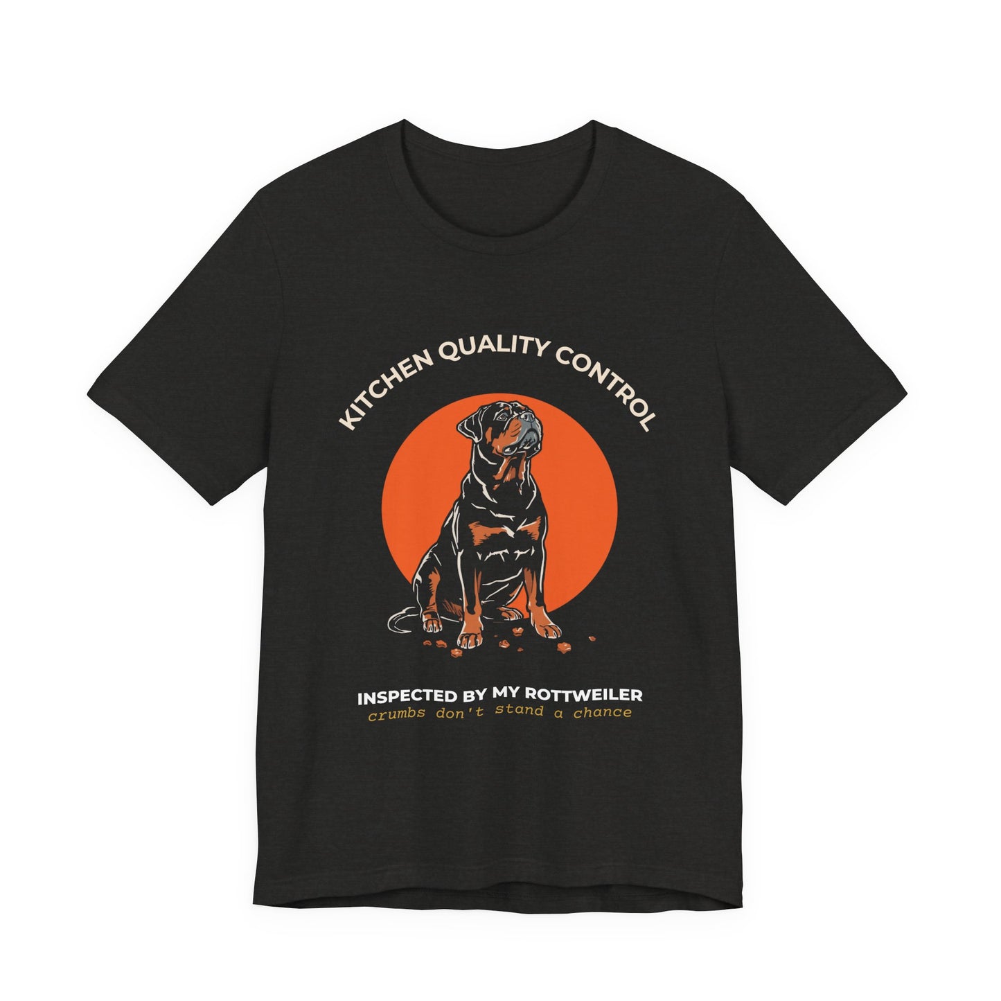 Rottweiler Kitchen Quality Control Tee — "Inspected by My Rottweiler" Dog Lover T‑Shirt