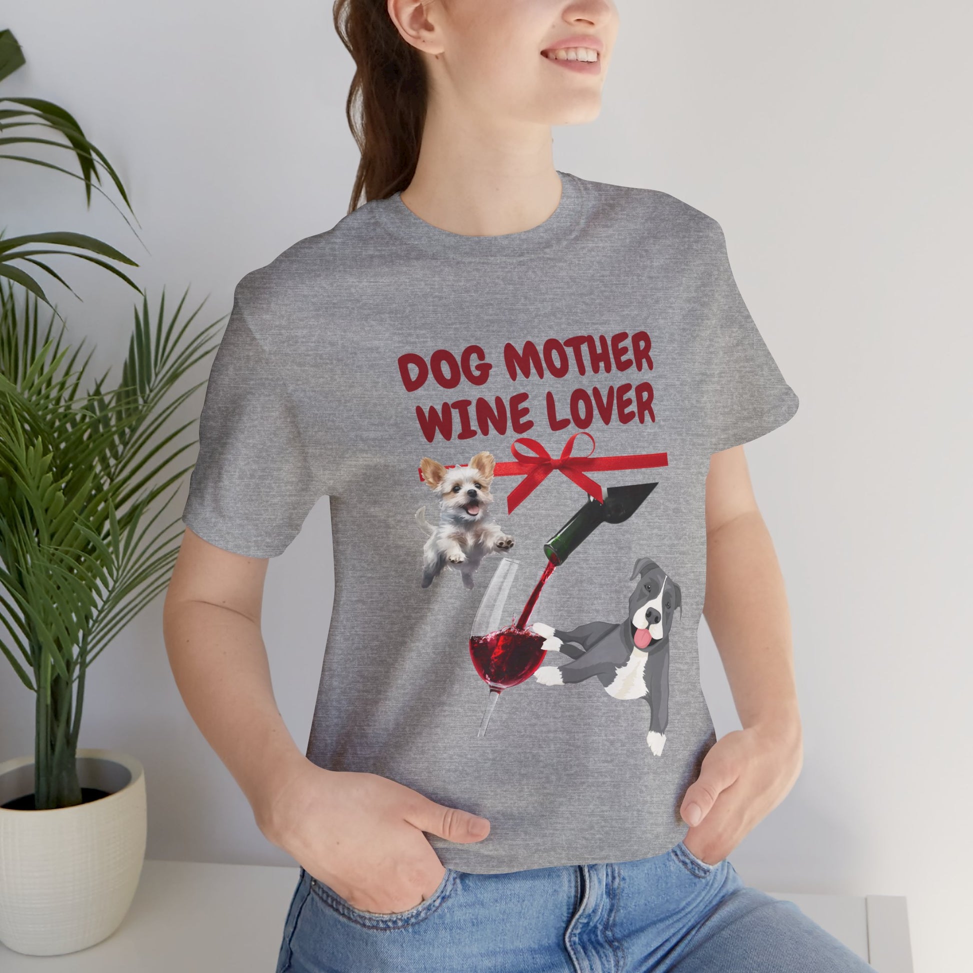 Dog Mother Wine Lover unisex t-shirt, dog mum and wine lover slogan tee