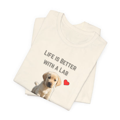 Life Is Better with a Lab puppy t-shirt in Natural, folded view showing Labrador puppy print