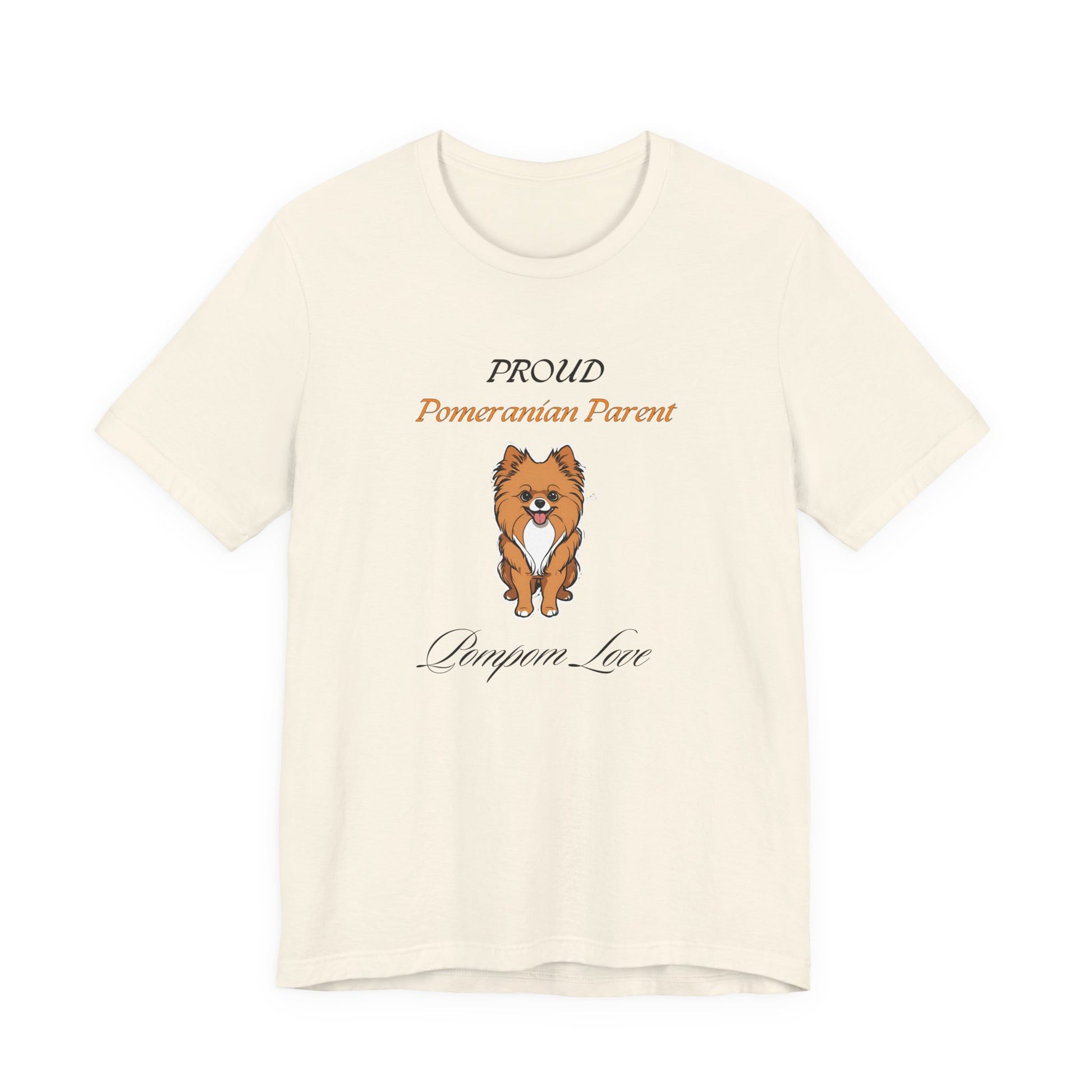 Proud Pomeranian Parent White t-shirt front view