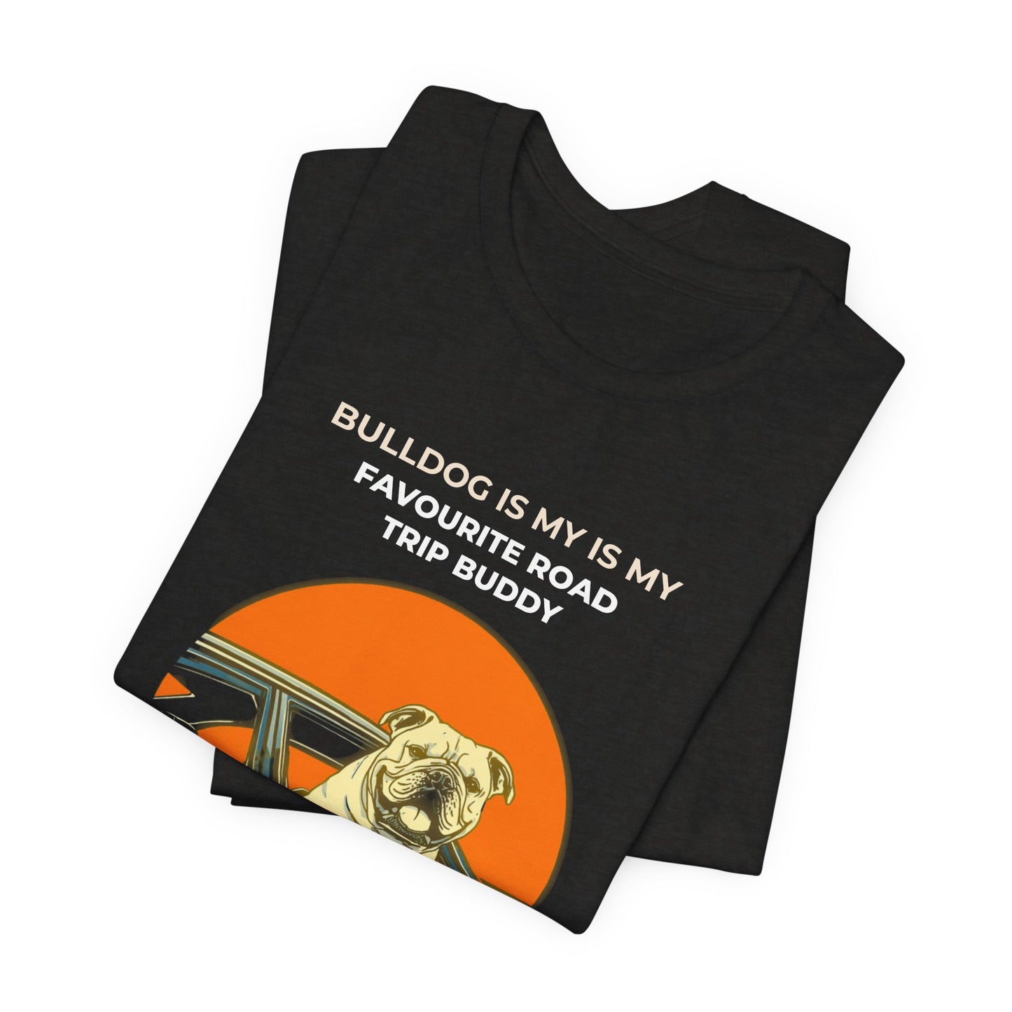 Bulldog Road Trip Tee — "Bulldog Is My Favourite Road Trip Buddy" Vintage Sunset Dog T-Shirt