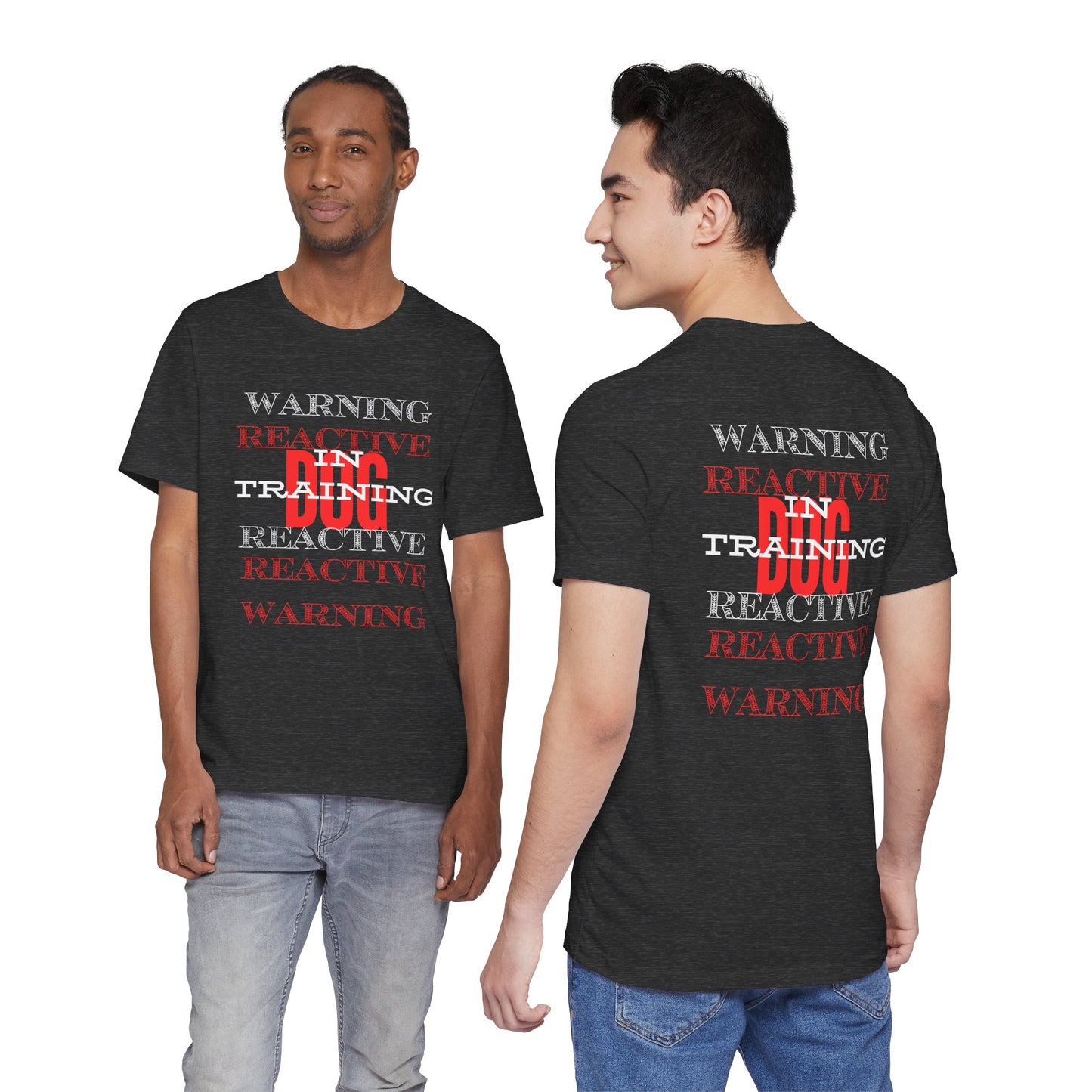 Warning Reactive Dog in Training t-shirt — bold front and back warning print, dog walker tee, Sniff Waggle And Walk