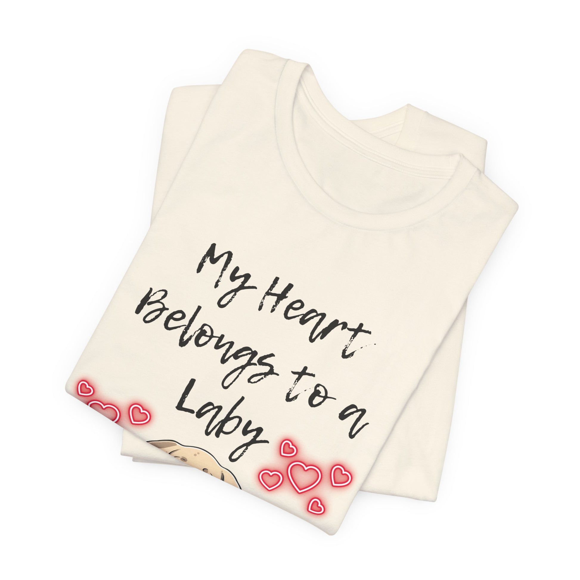 My Heart Belongs to a Laby Labrador t-shirt in Natural, folded view showing Lab puppy and hearts print