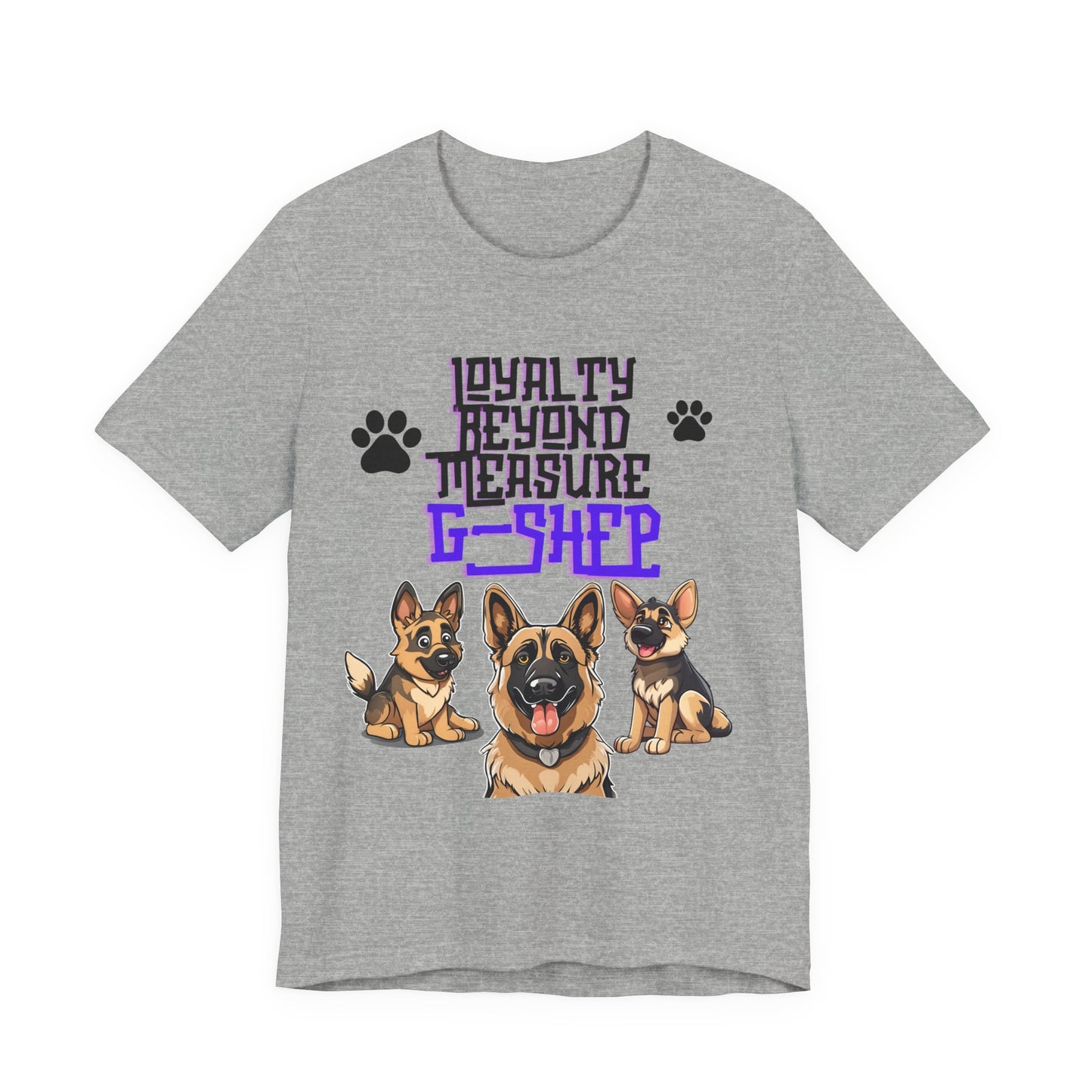 Loyalty Beyond Measure German Shepherd t-shirt in Athletic Heather, flat lay front view