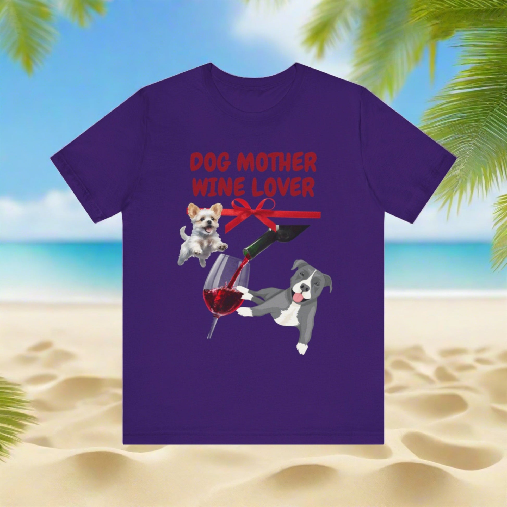 "DOG MOTHER WINE LOVER" Unisex Jersey Short Sleeve T-shirt - Sniff Waggle And Walk