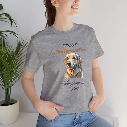 Proud Golden Retriever Parent t-shirt, sunshine in fur dog gift idea