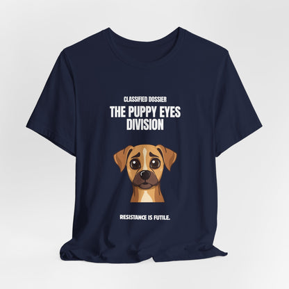 Puppy Eyes Division T-Shirt – ‘Resistance Is Futile’ Cute Dog Tee